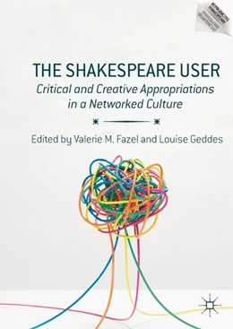Abbildung von Fazel / Geddes | The Shakespeare User | 1. Auflage | 2017 | beck-shop.de