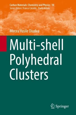 Abbildung von Diudea | Multi-shell Polyhedral Clusters | 1. Auflage | 2017 | beck-shop.de