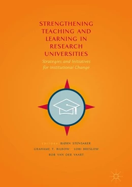 Abbildung von Stensaker / Bilbow | Strengthening Teaching and Learning in Research Universities | 1. Auflage | 2017 | beck-shop.de