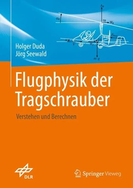Abbildung von Duda / Seewald | Flugphysik der Tragschrauber | 1. Auflage | 2016 | beck-shop.de