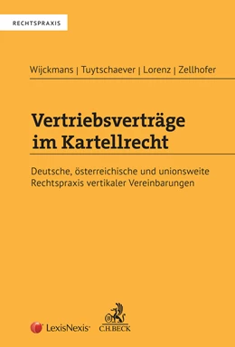 Abbildung von Wijckmans / Tuytschaever | Vertriebsverträge im Kartellrecht | 1. Auflage | 2019 | beck-shop.de