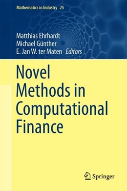 Abbildung von Ehrhardt / Günther | Novel Methods in Computational Finance | 1. Auflage | 2017 | beck-shop.de