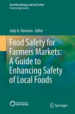 Abbildung von Harrison | Food Safety for Farmers Markets: A Guide to Enhancing Safety of Local Foods | 1. Auflage | 2017 | beck-shop.de