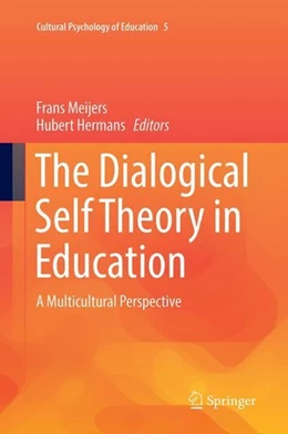 Abbildung von Meijers / Hermans | The Dialogical Self Theory in Education | 1. Auflage | 2017 | beck-shop.de