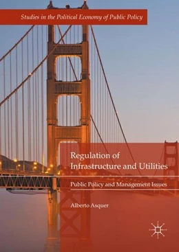 Abbildung von Asquer | Regulation of Infrastructure and Utilities | 1. Auflage | 2017 | beck-shop.de