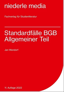 Abbildung von Wendorf | Standardfälle BGB Allgemeiner Teil | 7. Auflage | 2022 | beck-shop.de
