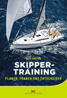 Abbildung von Dreyer | Skippertraining | 1. Auflage | 2018 | beck-shop.de