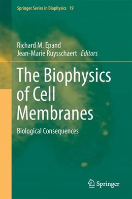 Abbildung von Epand / Ruysschaert | The Biophysics of Cell Membranes | 1. Auflage | 2017 | beck-shop.de