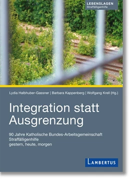 Abbildung von Halbhuber-Gassner / Krell | Integration statt Ausgrenzung | 1. Auflage | 2017 | beck-shop.de