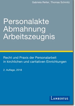 Abbildung von Reiter / Thomas | Personalakte, Abmahnung, Arbeitszeugnis | 2. Auflage | 2019 | beck-shop.de