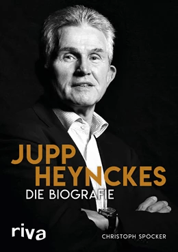 Abbildung von Spöcker | Jupp Heynckes | 1. Auflage | 2017 | beck-shop.de