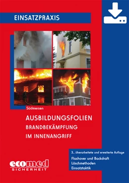 Abbildung von Südmersen | Ausbildungsfolien Brandbekämpfung im Innenangriff - Download | 3. Auflage | 2017 | beck-shop.de