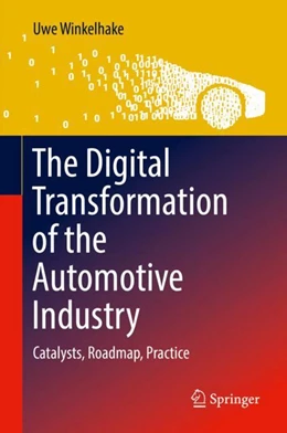 Abbildung von Winkelhake | The Digital Transformation of the Automotive Industry | 1. Auflage | 2017 | beck-shop.de