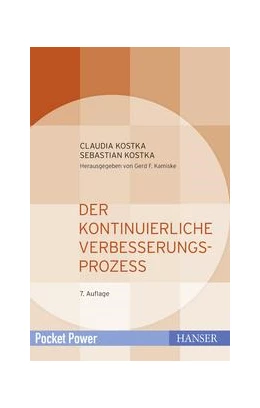 Abbildung von Kostka | Der Kontinuierliche Verbesserungsprozess | 7. Auflage | 2017 | beck-shop.de