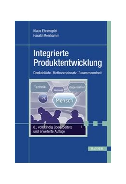 Abbildung von Ehrlenspiel / Meerkamm | Integrierte Produktentwicklung | 6. Auflage | 2017 | beck-shop.de