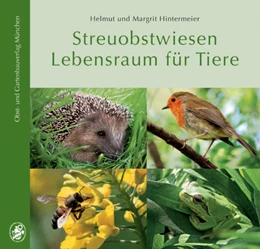 Abbildung von Hintermeier | Streuobstwiesen Lebensraum für Tiere | 2. Auflage | 2017 | beck-shop.de