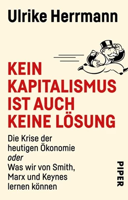 Abbildung von Herrmann | Kein Kapitalismus ist auch keine Lösung | 1. Auflage | 2018 | beck-shop.de
