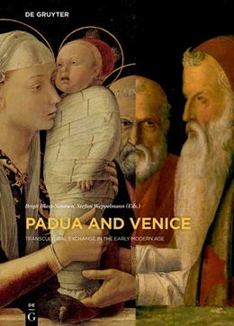 Abbildung von Blass-Simmen / Weppelmann | Padua and Venice | 1. Auflage | 2017 | beck-shop.de