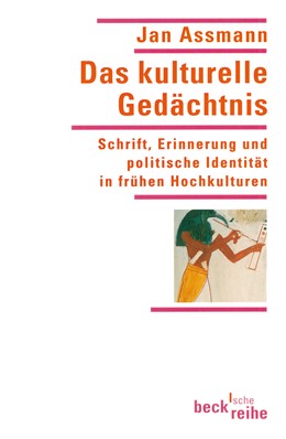 Cover: Assmann, Jan, Das kulturelle Gedächtnis