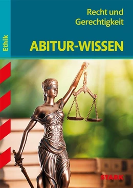 Abbildung von STARK Abitur-Wissen Ethik - Recht und Gerechtigkeit | 1. Auflage | 2017 | beck-shop.de