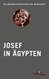 Cover:, Josef in Ägypten