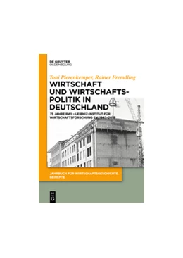 Abbildung von Fremdling / Pierenkemper | Wirtschaft und Wirtschaftspolitik in Deutschland | 1. Auflage | 2018 | 22 | beck-shop.de