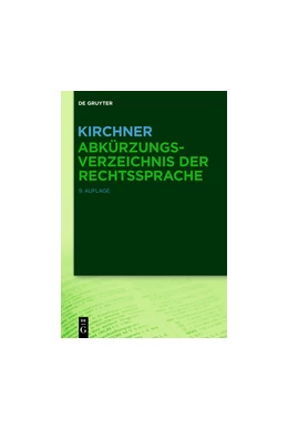 Abbildung von Kirchner – Abkürzungsverzeichnis der Rechtssprache | 9. Auflage | 2018 | beck-shop.de