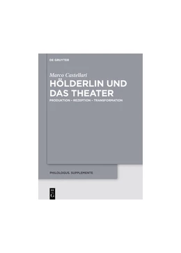Abbildung von Castellari | Hölderlin und das Theater | 1. Auflage | 2018 | 10 | beck-shop.de