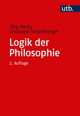 Abbildung von Hardy / Schamberger | Logik der Philosophie | 2. Auflage | 2017 | beck-shop.de
