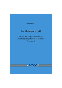 Abbildung von Möller | Der Schahbesuch 1967 | 1. Auflage | 2017 | beck-shop.de