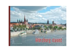 Abbildung von May | Würzburg staunt ... | 1. Auflage | 2017 | beck-shop.de