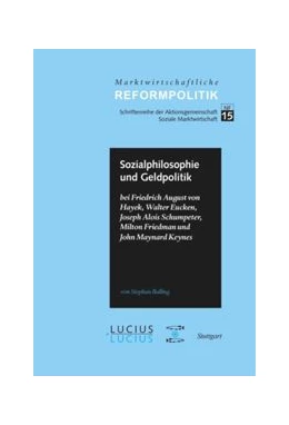 Abbildung von Balling | Sozialphilosophie und Geldpolitik | 1. Auflage | 2016 | beck-shop.de