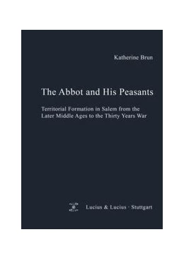 Abbildung von Brun | The Abbot and his Peasants | 1. Auflage | 2016 | beck-shop.de