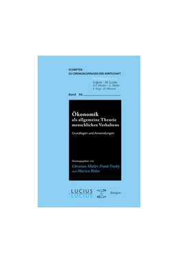 Abbildung von Müller / Trosky | Ökonomik als allgemeine Theorie menschlichen Verhaltens | 1. Auflage | 2016 | beck-shop.de