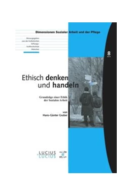 Abbildung von Gruber | Ethisch denken und handeln | 1. Auflage | 2016 | beck-shop.de