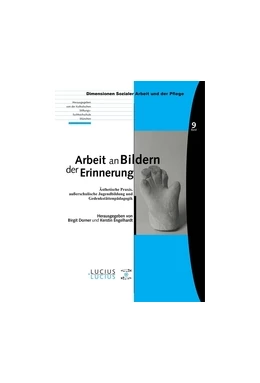 Abbildung von Dorner / Engelhardt | Arbeit an Bildern der Erinnerung | 1. Auflage | 2016 | beck-shop.de