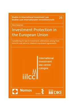 Abbildung von Basener | Investment Protection in the European Union | 1. Auflage | 2017 | 26 | beck-shop.de