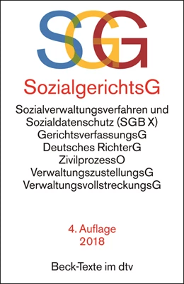 Abbildung von SGG/SGB X. Sozialgerichtsgesetz, Sozialverwaltungsverfahren und Sozialdatenschutz: SGG | 4. Auflage | 2018 | 5778 | beck-shop.de