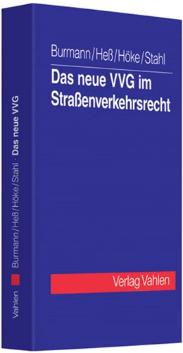 Abbildung von Burmann / Heß | Das neue VVG im Straßenverkehrsrecht | 1. Auflage | 2008 | beck-shop.de