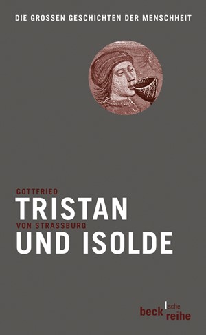 Cover: Gottfried von Strassburg, Tristan und Isolde