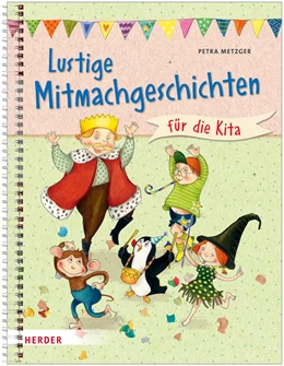 Abbildung von Metzger | Lustige Mitmachgeschichten für die Kita | 1. Auflage | 2018 | beck-shop.de