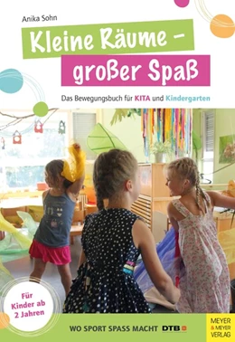 Abbildung von Sohn | Kleine Räume - großer Spaß | 1. Auflage | 2018 | beck-shop.de
