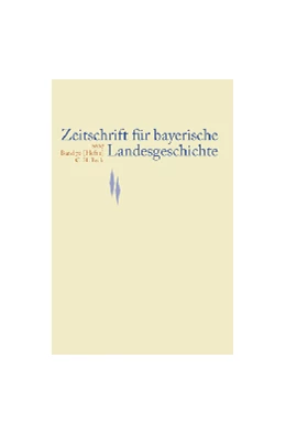 Abbildung von Zeitschrift für bayerische Landesgeschichte Band 70 Heft 2/2007 | 1. Auflage | 2007 | beck-shop.de