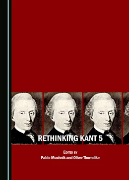 Abbildung von Muchnik / Thorndike | Rethinking Kant 5 | 1. Auflage | 2018 | beck-shop.de