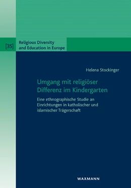 Abbildung von Stockinger | Umgang mit religiöser Differenz im Kindergarten | 1. Auflage | 2017 | beck-shop.de