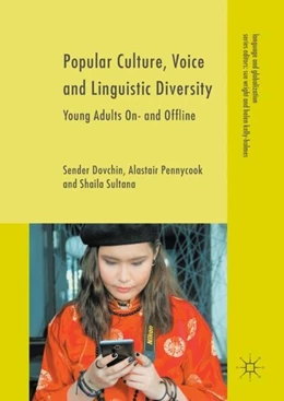 Abbildung von Dovchin / Pennycook | Popular Culture, Voice and Linguistic Diversity | 1. Auflage | 2017 | beck-shop.de