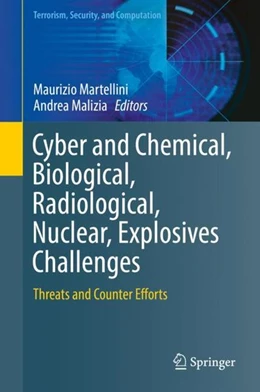 Abbildung von Martellini / Malizia | Cyber and Chemical, Biological, Radiological, Nuclear, Explosives Challenges | 1. Auflage | 2017 | beck-shop.de