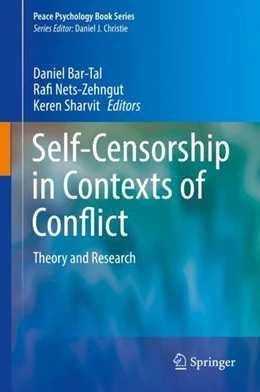 Abbildung von Bar-Tal / Nets-Zehngut | Self-Censorship in Contexts of Conflict | 1. Auflage | 2017 | beck-shop.de