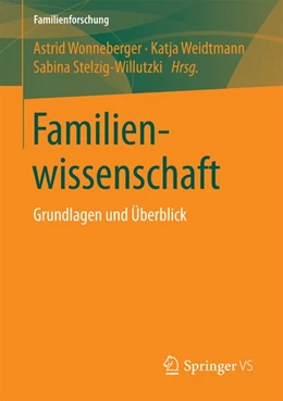 Abbildung von Wonneberger / Weidtmann | Familienwissenschaft | 1. Auflage | 2017 | beck-shop.de