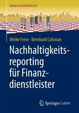 Abbildung von Frese / Colsman | Nachhaltigkeitsreporting für Finanzdienstleister | 1. Auflage | 2017 | beck-shop.de